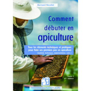 Comment débuter en apiculture