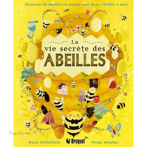 La vie secrète des abeilles