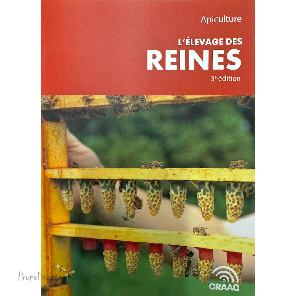 L'élevage des reines (CRAAQ)