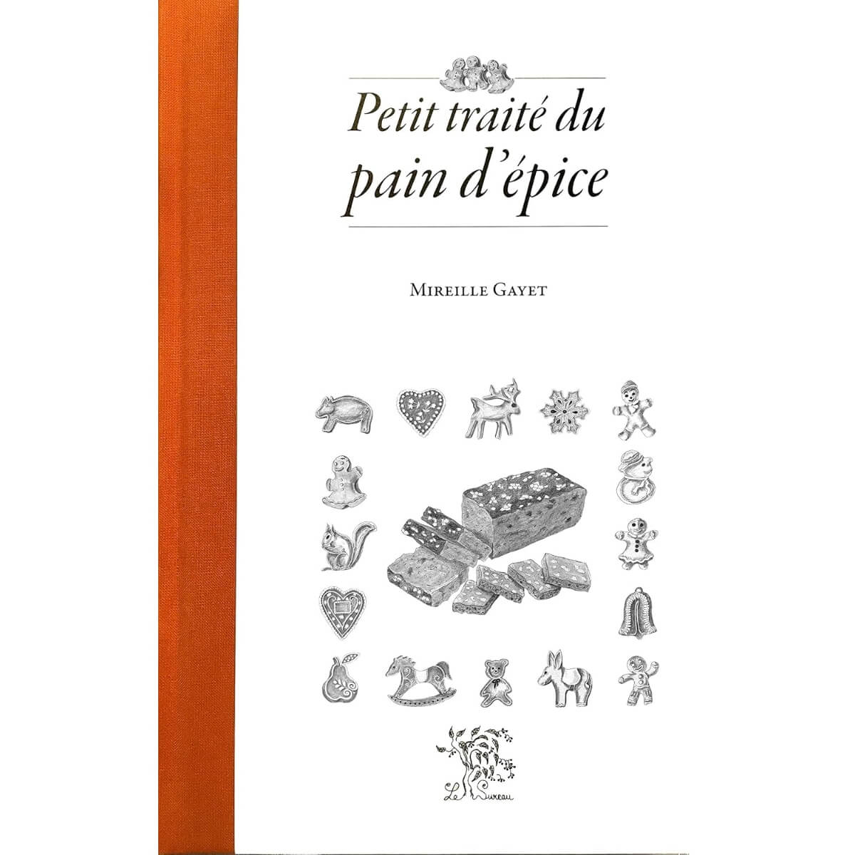 Petit traité du pain d'épice